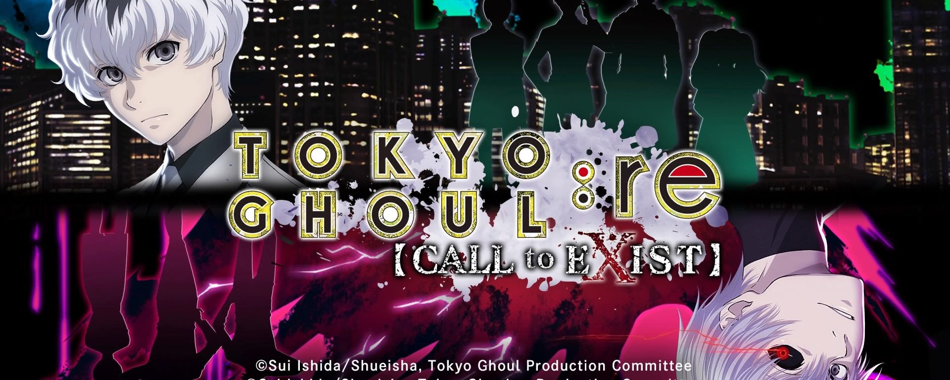 Tokyo Ghoul: Re Call To Exist